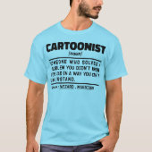 漫画家の名詞定義皮肉ことわざ おもしろい Tシャツ (正面)