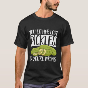 漬物が好きかあなたは悪いかの食べ物おもしろい Tシャツ