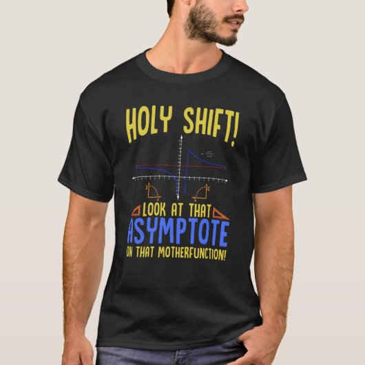 漸近線を見てくれ数学よ Tシャツ (正面)