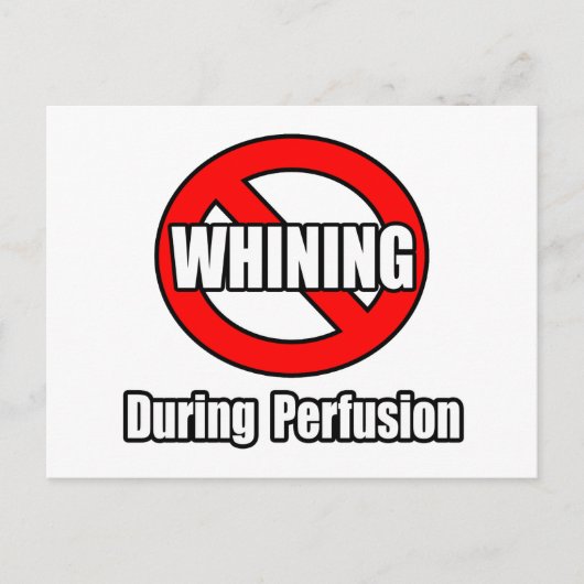 潅流時の愚痴は禁止 ポストカード (正面)