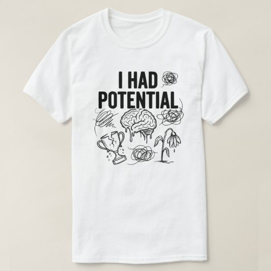 潜在能力があったはず おもしろい バーンアウト 引用 関連 Tシャツ (デザイン正面)