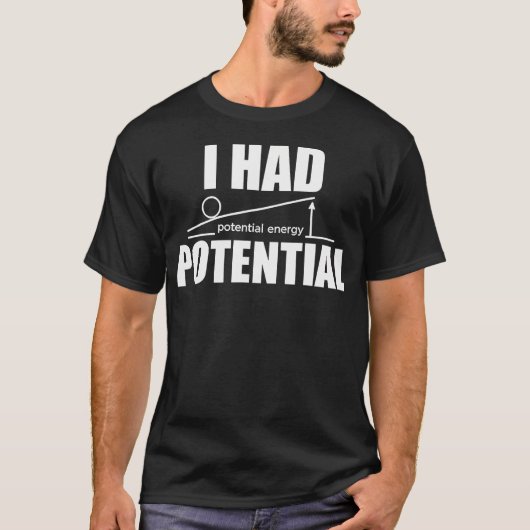 潜在能力があった物理科学教師 Tシャツ (正面)