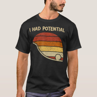 潜在能力があった物理科学 Tシャツ