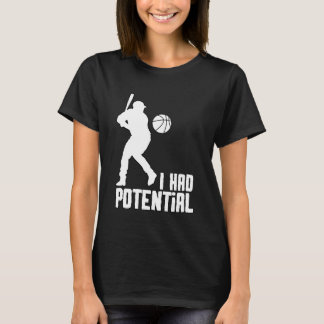 潜在能力はあった - IHPOTL01 Tシャツ