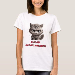 激しい子猫態度 Tシャツ