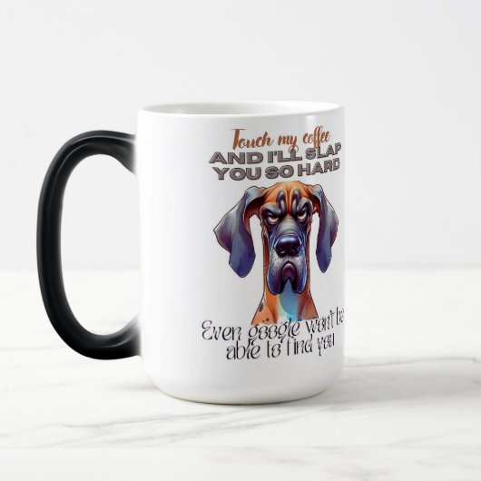 激しい犬のコーヒーマグおもしろい- "Touchマイコーヒー" De モーフィングマグカップ (左)