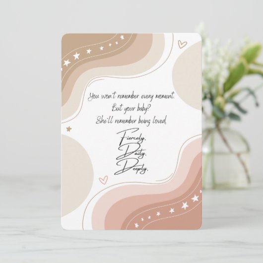 激しく、毎日、深く - 新しいママのためのカード カード (スタンド正面)