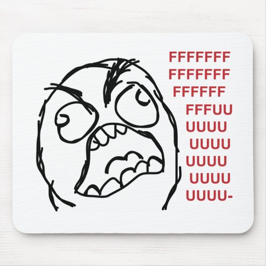激怒の人のfuuuのfuuuu マウスパッド (正面)