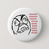 激怒の人のfuuuのfuuuu 缶バッジ (正面)