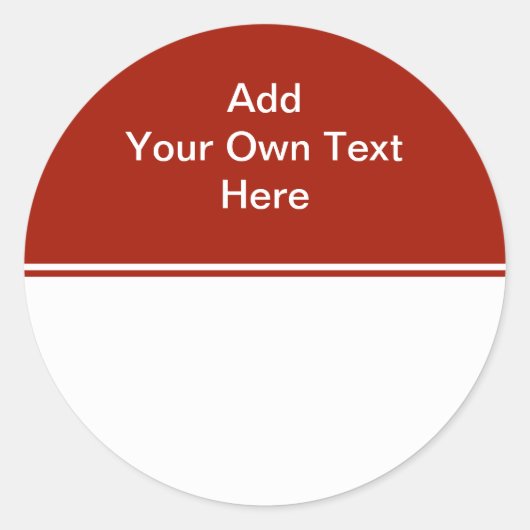 濃い赤、白い領域と文字。 ラウンドシール (正面)