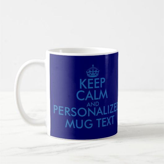 濃紺のKeepCalmは| Personalizableのテンプレートを襲います コーヒーマグカップ (左)