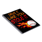 火の中の野球も、それを盗んだように運転しなさい。 ノートブック (右側)