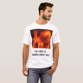 火は、Gehennaの火待ちます! Tシャツ (正面フル)