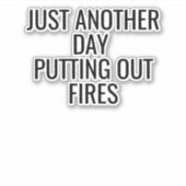 火を消すのはちょうど別の日 シール (正面)