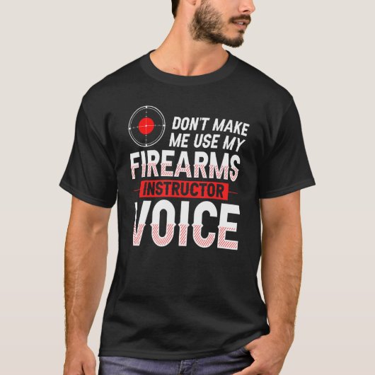 火器インストラクター銃射撃、 発砲安全武器トレーイ Tシャツ (正面)