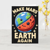 火星を再び地球にしよう 面白Tシャツ カード (黄色い花)