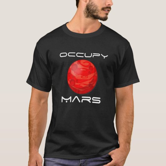 火星を占領する 宇宙での旅 宇宙飛行士 火星 Tシャツ (正面)
