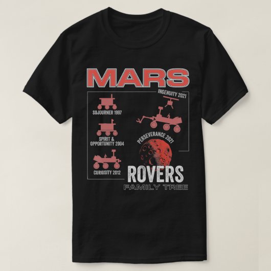 火星ローバーファミリーツリー宇宙探索火星ランド Tシャツ (デザイン正面)
