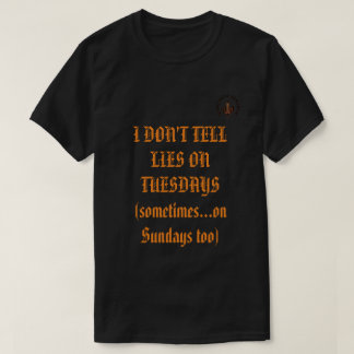 火曜日に嘘をつかないDamicratic Tシャツ