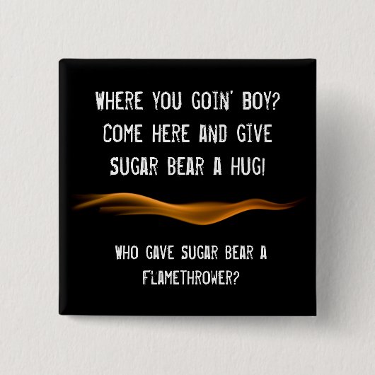 火炎放射器ボタン 缶バッジ (正面)