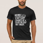 火葬は近頃最後のチャンス Tシャツ (正面)