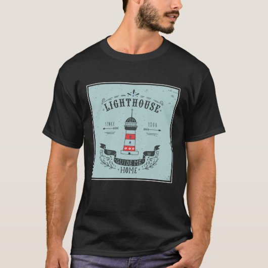 灯台は私を家ポスター導きます Tシャツ (正面)