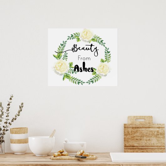 「灰からの美しい」の壁感動的ポスター ポスター (キッチン)