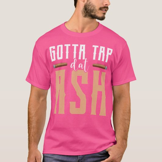 灰を落とせ、葉巻きたばこ Tシャツ (正面)