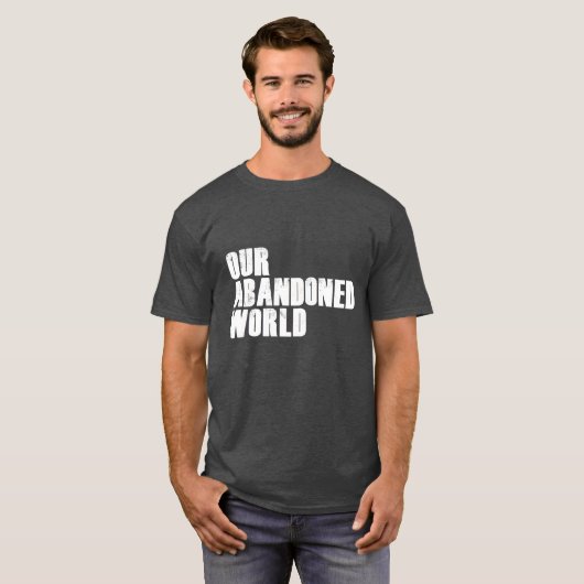 灰色の私達の断念された世界 Tシャツ (正面フル)