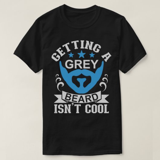 灰色の髭を取得するカッコいい1 Tシャツ (デザイン正面)
