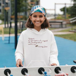 災難のジェーン、伝説の感動的引用文