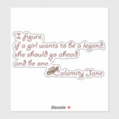 災難のジェーン、伝説の感動的引用文 シール (シート)