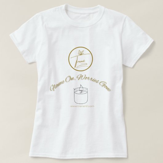 炎に上がって心配いらないシャツ Tシャツ (デザイン正面)