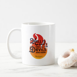 炎のウィリアム・シェイクスピア地獄は空 コーヒーマグカップ