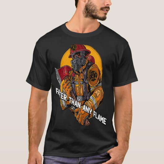 炎よりも速くファイヤーファイターファーレスポンダーズFir Tシャツ (正面)