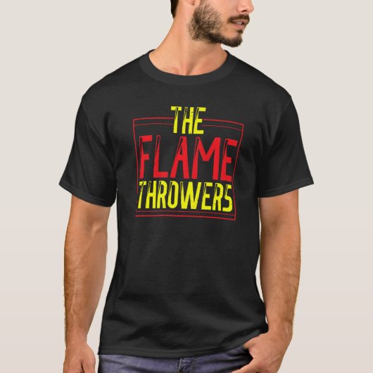 炎を吐く 耐熱バーナー 火炎放射器 Tシャツ (正面)