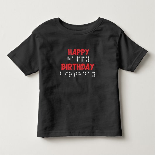 点字ドット-ハッピーバースデーTシャツブラインド トドラーTシャツ (正面)