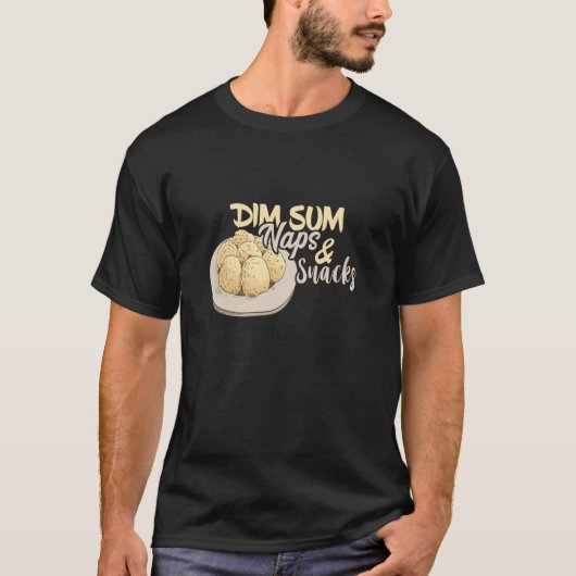 点心の昼寝とスナック 中華料理 グルメ好き 餃子 Tシャツ (正面)