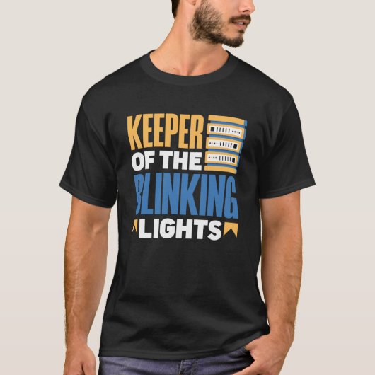 点滅するLightsネットワーク管理者のキーパー Tシャツ (正面)