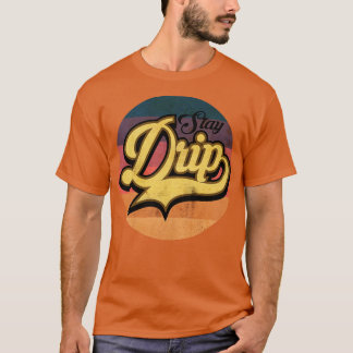 点滴スラングを続ける Tシャツ