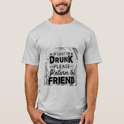 無くなったまたは友人への飲まれたリターン Tシャツ (正面)