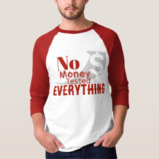 無一文万事試した Tシャツ (正面)