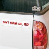 無人機は私Bro バンパーステッカー (トラック上)