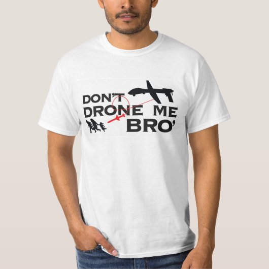 無人機は私Bro Tシャツ (正面)