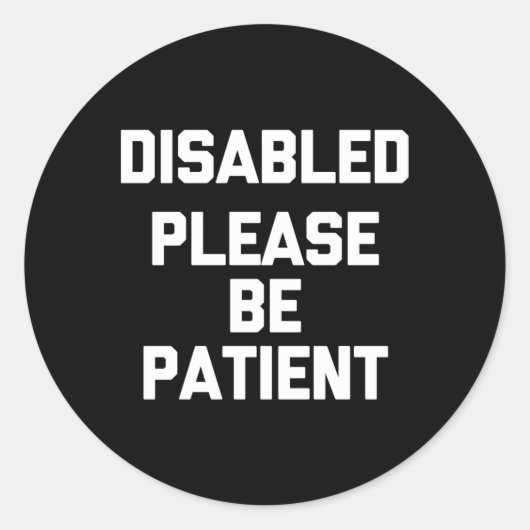 無効化Please Be Patientことわざ無効化 ラウンドシール (正面)
