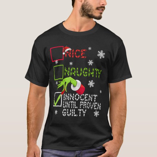 無実のまま有罪を証明されるまで無邪気な面白いクリスマス Tシャツ (正面)