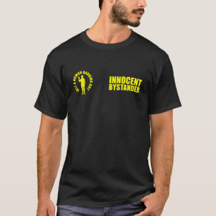 "無実の傍観者"のTシャツ Tシャツ