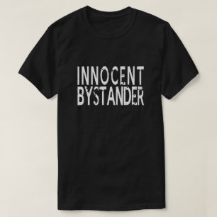 無実の傍観者 Tシャツ