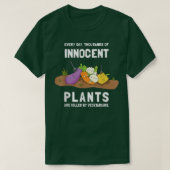 無害な植物がベジタリアン皮肉な草に殺される Tシャツ (デザイン正面)