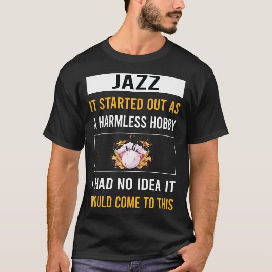 無害な趣味のジャズ Tシャツ (正面)